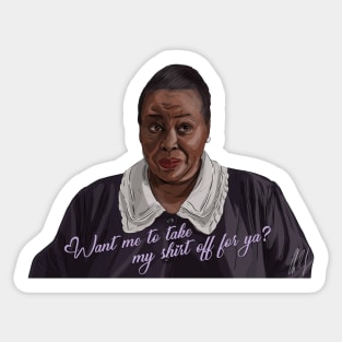 Billy Madison: Want me to take my shirt off for ya? Sticker